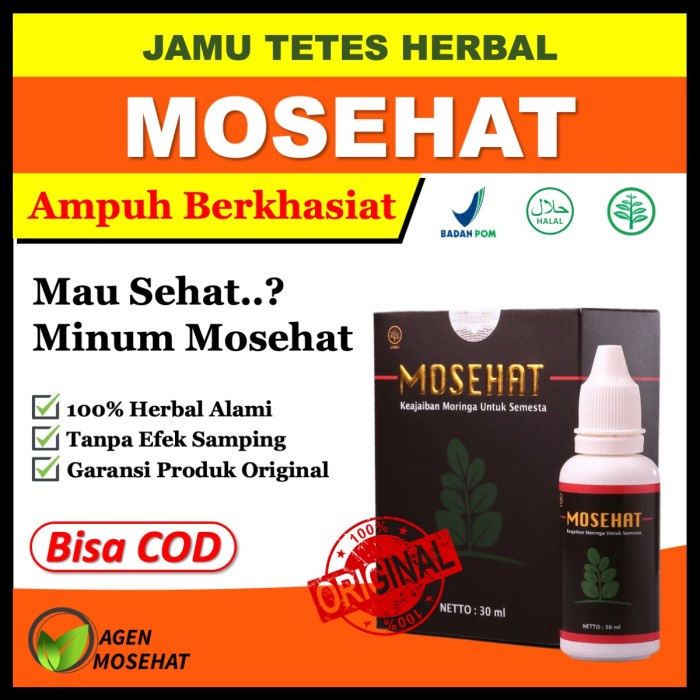 MOSEHAT Obat Tetes Herbal Moringa Daun Kelor Atasi Berbagai Penyakit