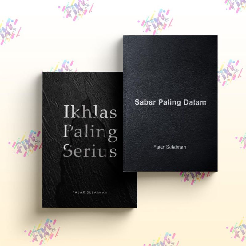 Jual PAKET 2 BUKU (IKHLAS PALING SERIUS + SABAR PALING DALAM) | Shopee ...