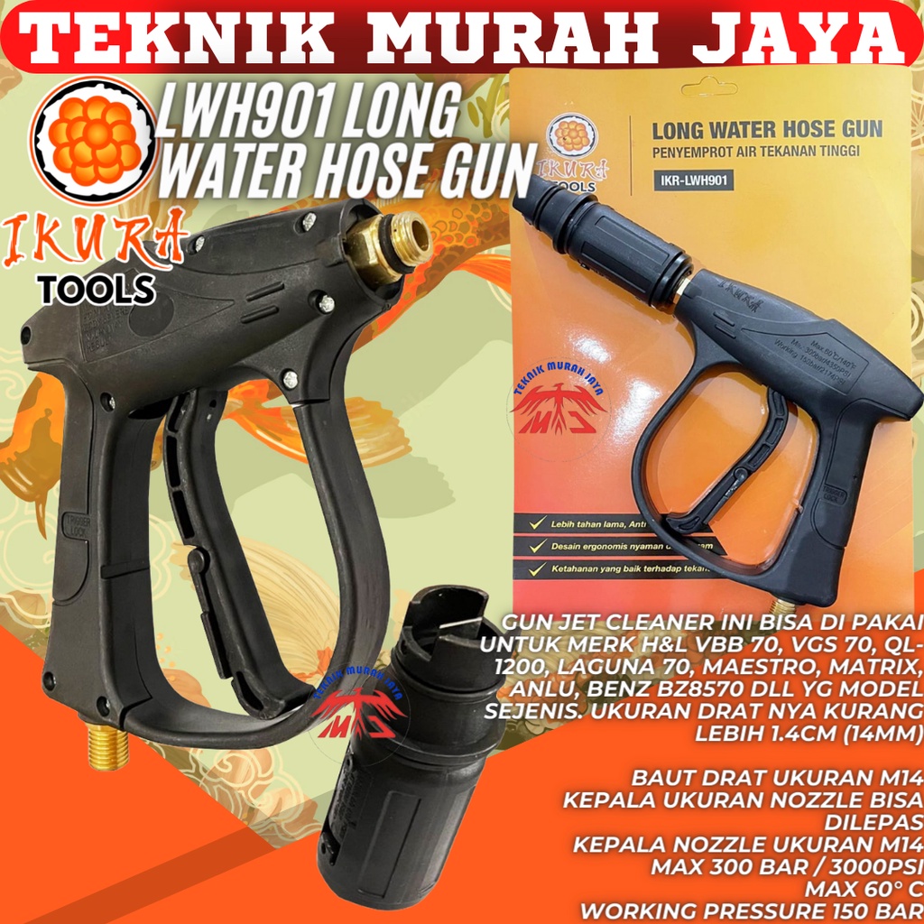 Jual IKURA LWH901 Gun Steam Jet Cleaner Long Water Hose High Pressure