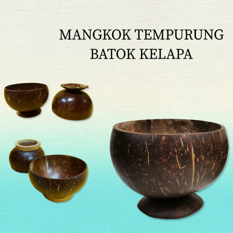 MANGKOK BATOK TEMPURUNG KELAPA