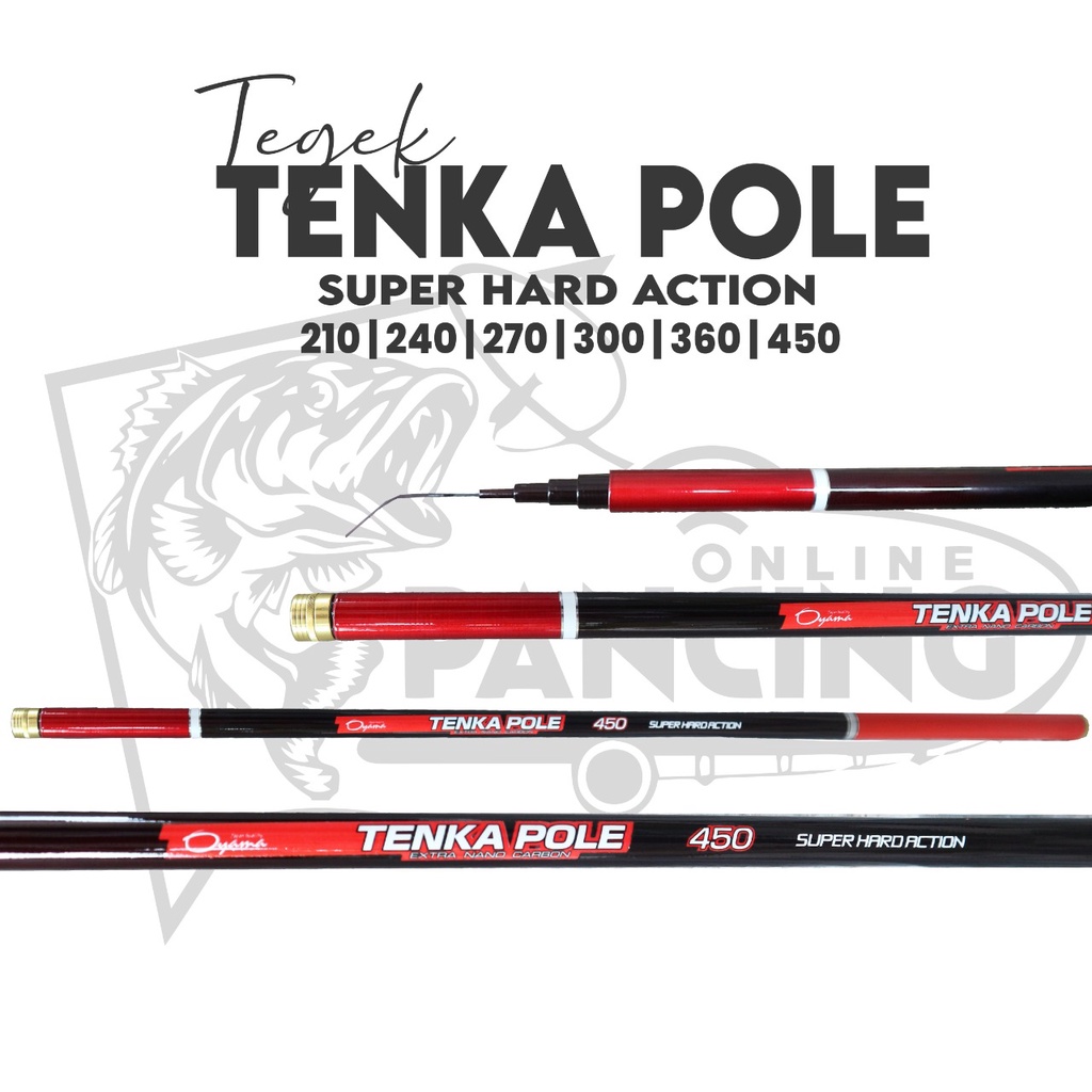 Joran Tegek Pancing Oyama Tenka Pole Super Hard Action