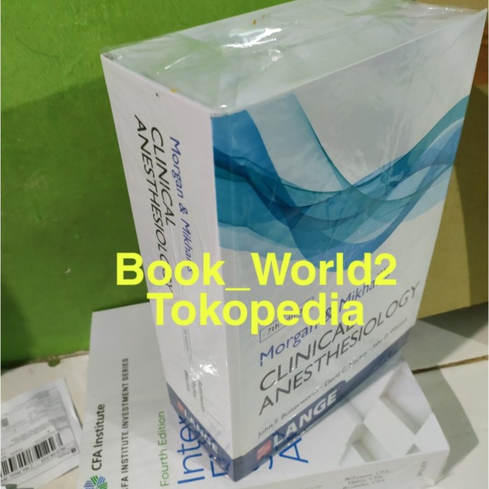 Morgan and Mikhail's Clinical Anesthesiology 7th seventh edition 2022