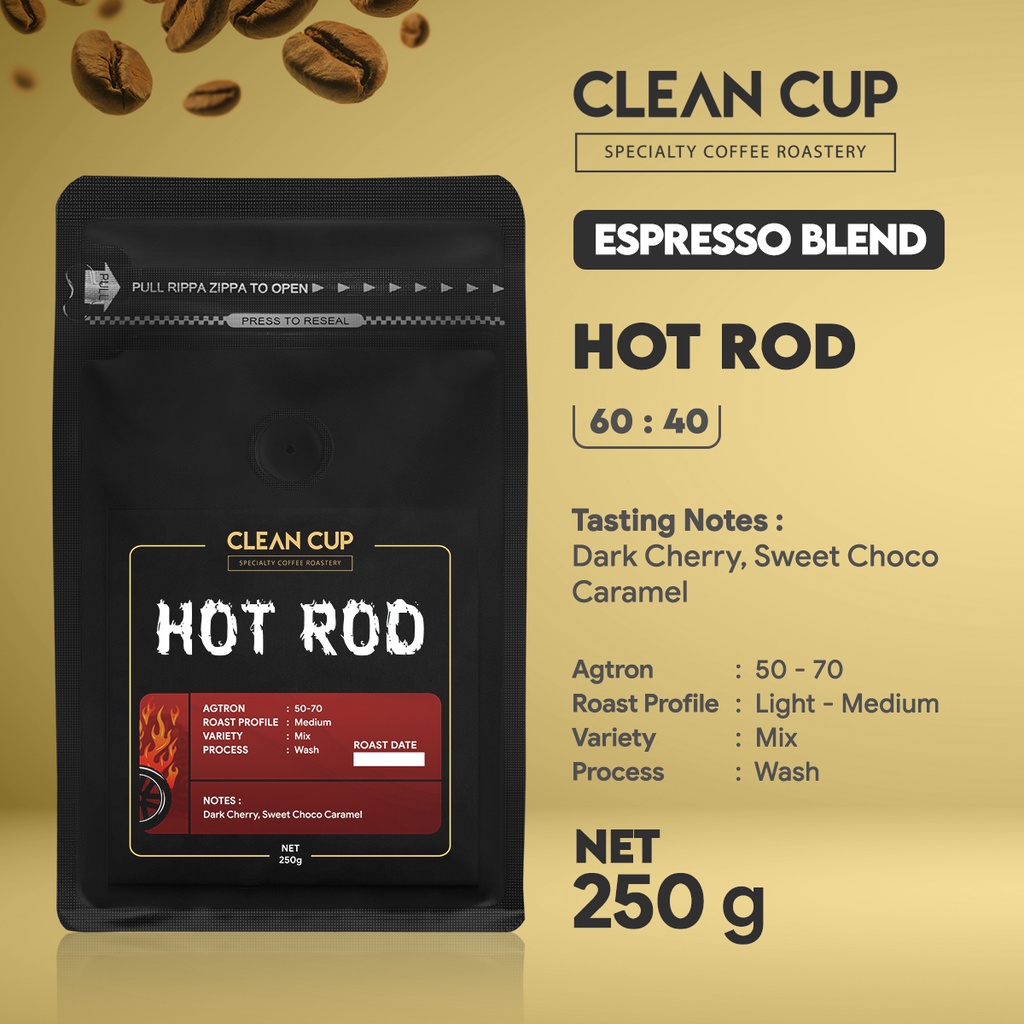 

Kopi Clean Cup Hot Rod House Blend Whole Bean 250gr