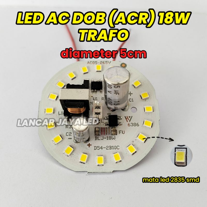 PCB LED AC (ACR) Plus Trafo 18W