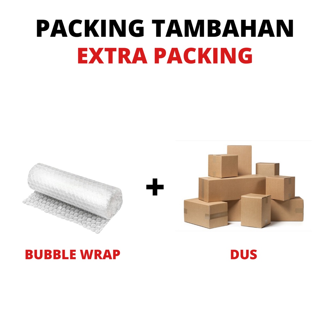

Packing Buble Wrap + Kardus