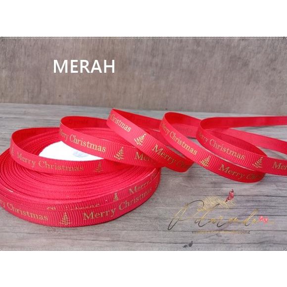 

NATL-48 : Pita Merry Christmas Grosgrain 1cm (per ROL)