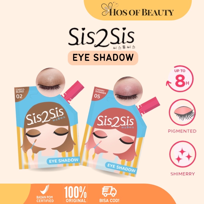 SIs2sis Eyeshadow Sachet Make Up All Variant BPOM Halal Original Expired 2024 Termurah Eye Shadow Na