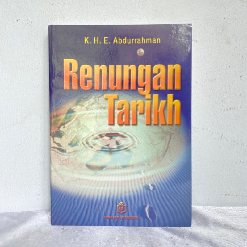 [Original] BUKU RENUNGAN TARIKH KARYA | K.H.E. ABDURRAHMAN