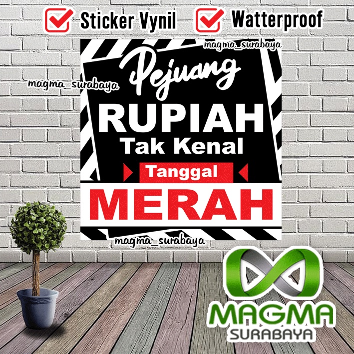 

Stiker Pejuang Rupiah tidak kenal tanggal merah