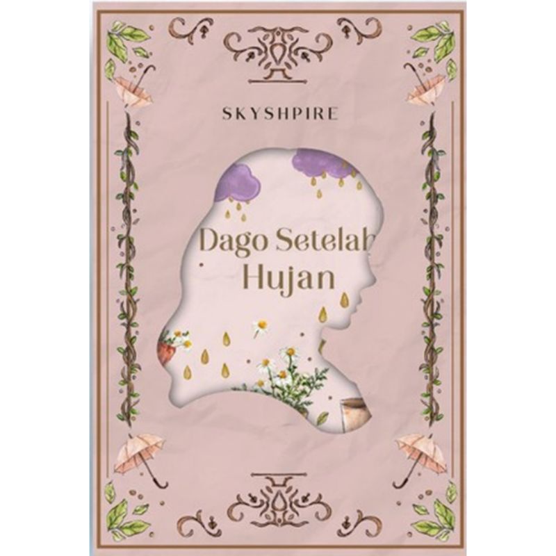 Novel Dago Setelah Hujan - Skyshphire