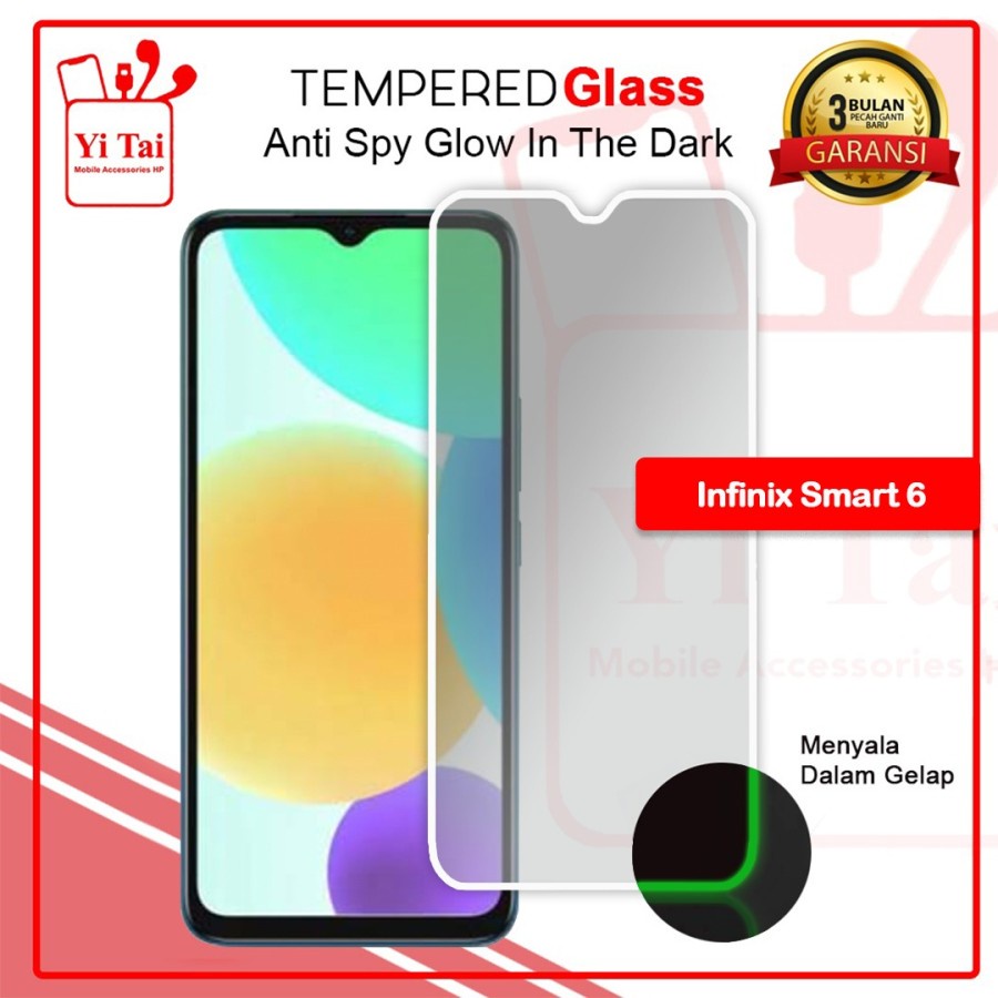 TEMPERED GLASS SPY GLOW IN THE DARK YI TAI - INFINIX SMART 6 - GA