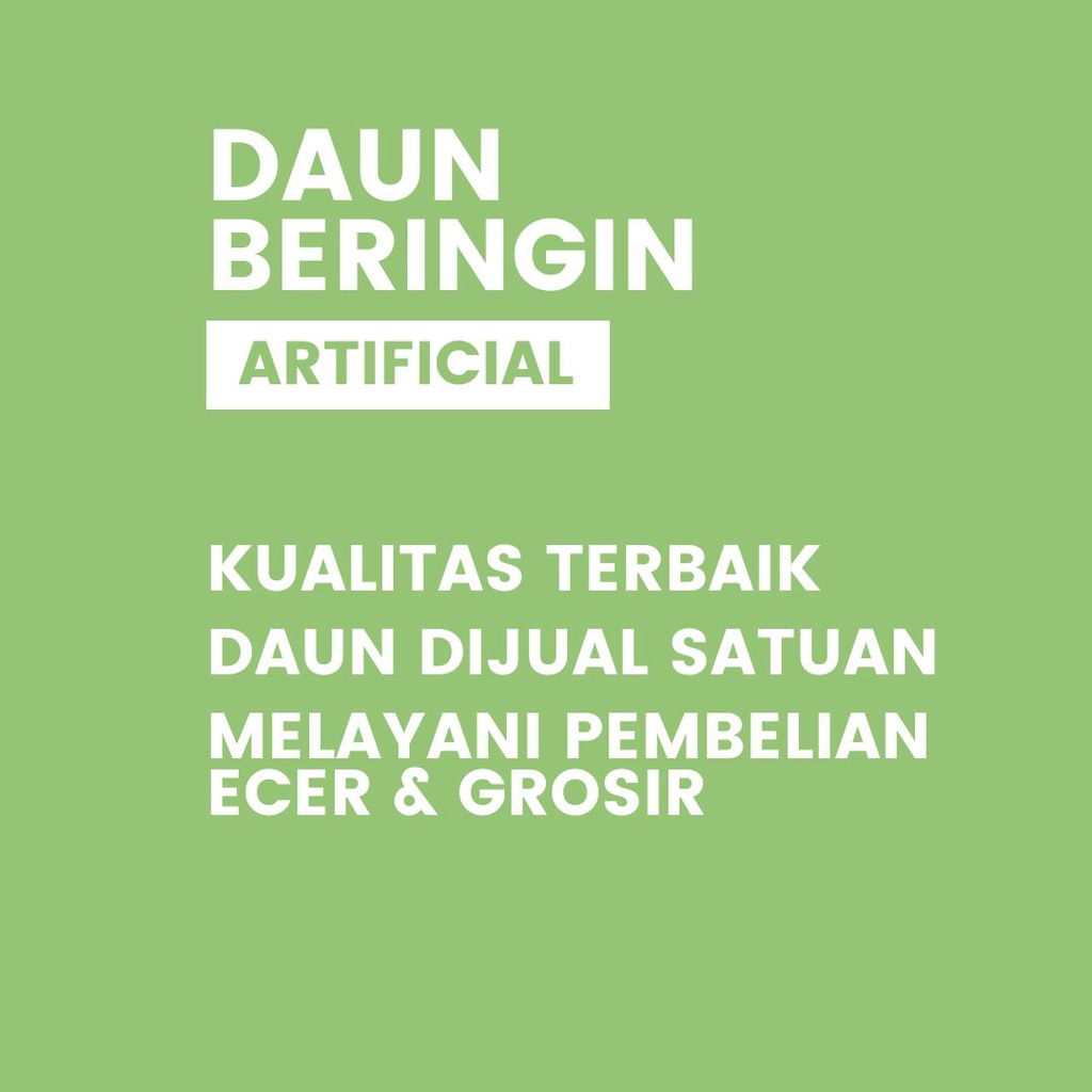 Daun beringin tangkai artificial sintetis best quality