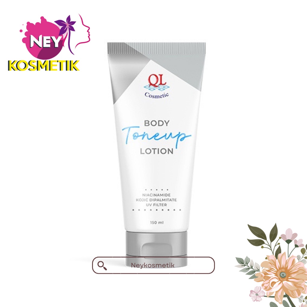 ❣️NEYKOSMETIK❣️QL Body Tone Up Lotion 150ml | Handbody viral