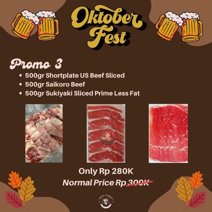 

Promo Beef Saikoro & Slice Us Shortplate & Slice Sukiyaki Prime Aice.Kila