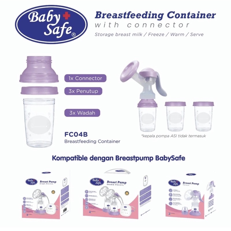 FC04B Baby Safe Breastfeeding Container 240 ml with connector / Wadah ASi MPASI