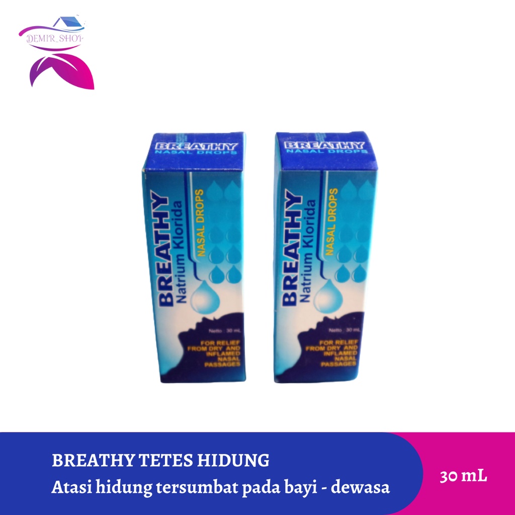 Breathy Tetes Hidung 30 ml / Untuk Iritasi pada Hidung dan Pilek