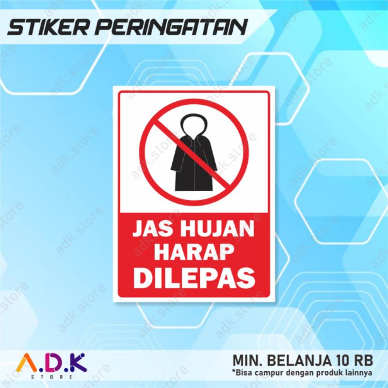 

STIKER JAS HUJAN DILEPAS | STIKER PERINGATAN