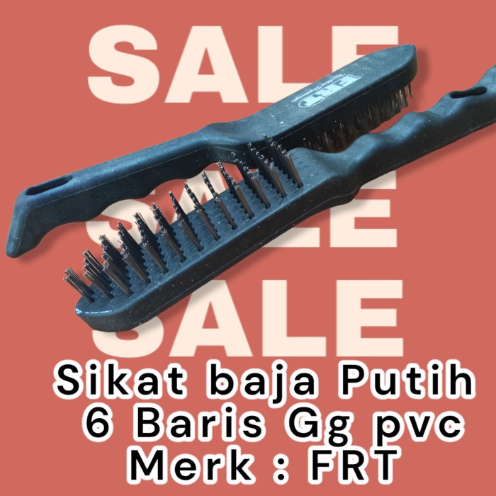 Sikat Kawat Baja GG PVC Merk FRT 6 BARIS Sikat Kawat Kasar