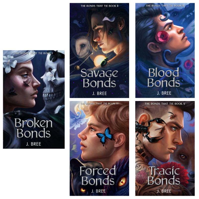 Broken Bonds - Savage Bonds - Blood Bonds - Forced Bonds - Tragic Bonds by J. Bree