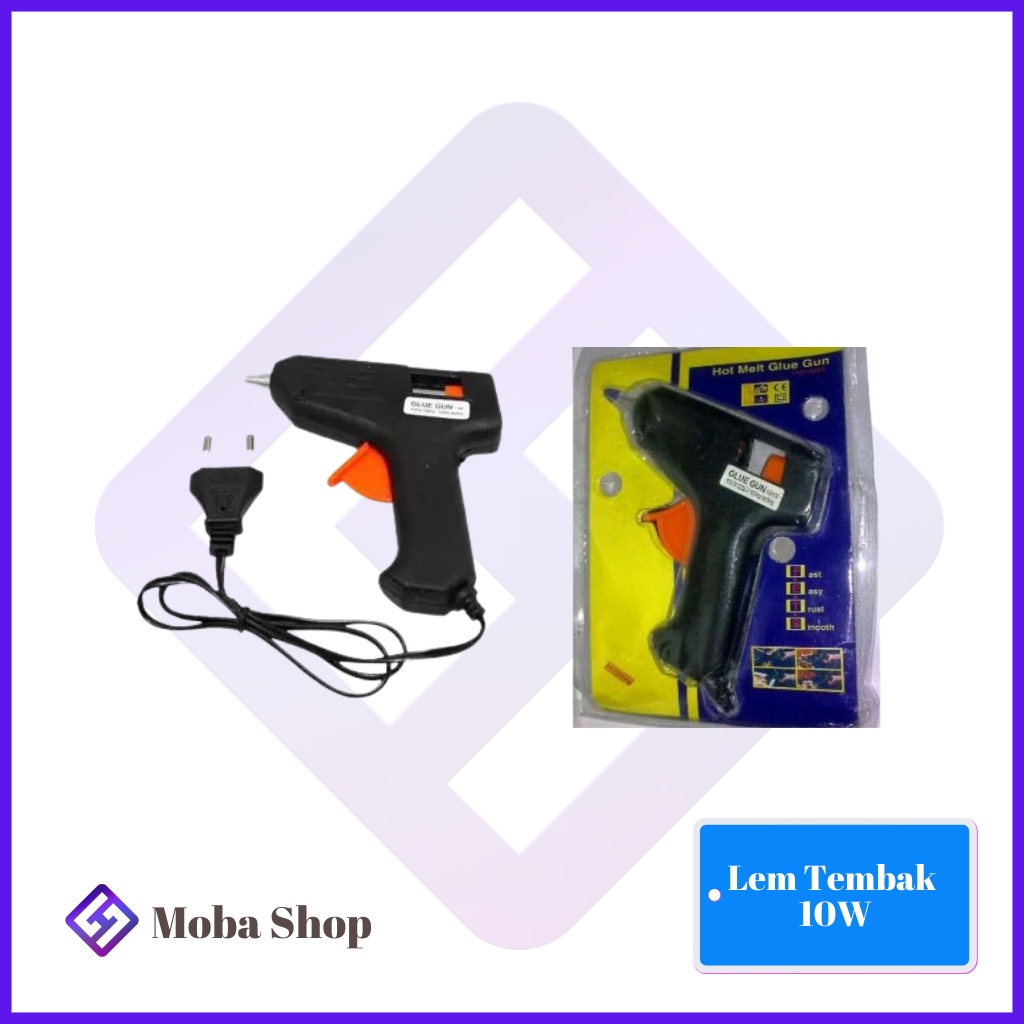 Lem Tembak 10W 20W / Glue Gun 10 Watt 20 Watt Hot Melt