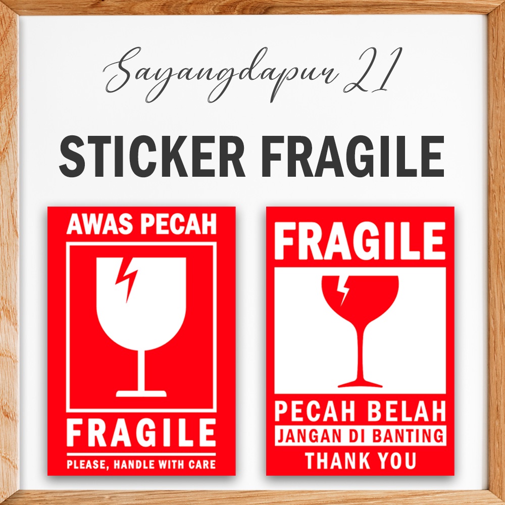 

Sticker FRAGILE Murah / Sticker Awas Pecah Belah