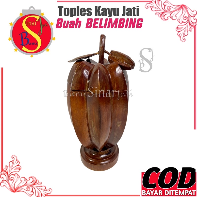 Toples Kayu Jati Bentuk Buah Belimbing - Toples Kayu Jati - Toples Tempat Permen - Toples Tempat Kue