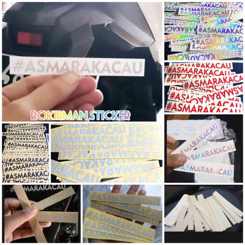 STICKER ASMARAKACAU STIKER ASMARA KACAU CUTTING