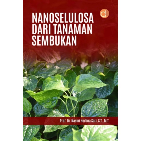 Jual Buku Nanoselulosa Dari Tanaman Sembukan Nasmi Full Colour Shopee Indonesia