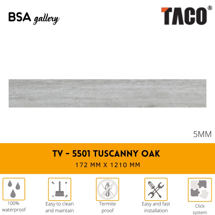 TACO SPC 5MM TV 5501 TUSCANNY OAK / LANTAI KAYU VINYL CLICK SYSTEM