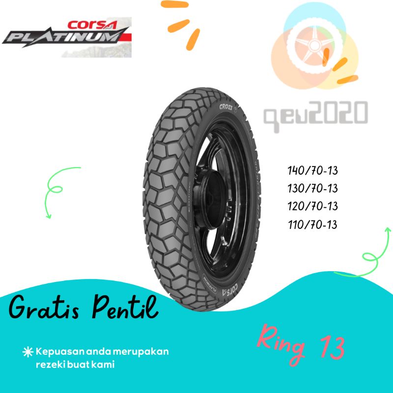 Ban Nmax Corsa Platinum Cross S 140/70-13// 130/70-13// 120/70-13// 110/70-13 Tubles