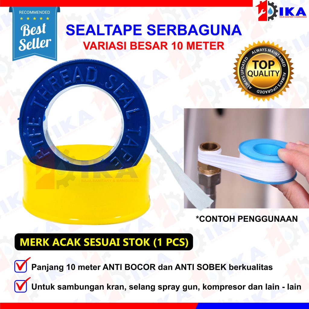 Seal Tape siltip selotip isolatip Sealtape TBA kran pipa 12 mm X 10 m HIGH QUALITY termurah isolasi tebal original
