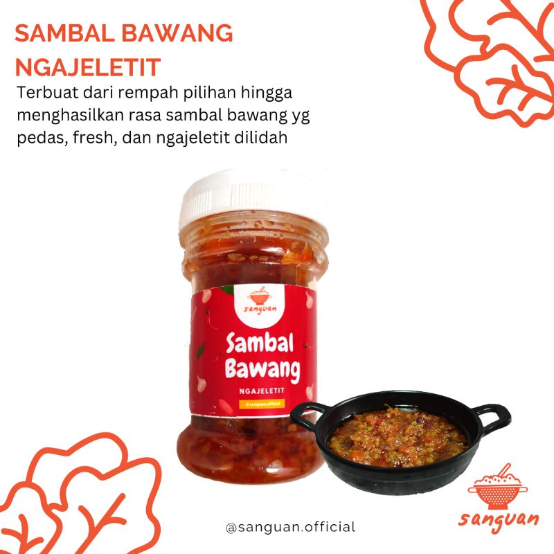 

SAMBAL BAWANG NGAJELETIT SANGUAN 120GR FROZEN FOOD MAKANAN KEMASAN INSTANT SEHAT