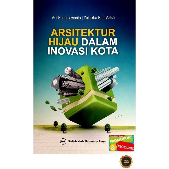 ARSITEKTUR HIJAU DALAM INOVASI KOTA