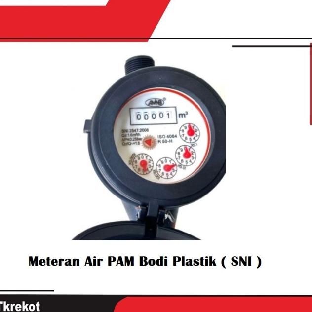 Meteran Air Plastik SNI AMNB / Meteran Air PAM Body Plastik SNI AMNB