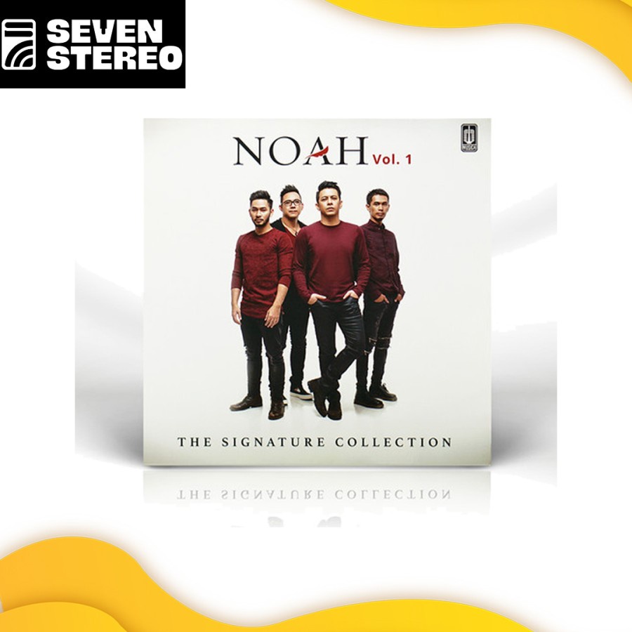 Vinyl Piringan Hitam NOAH - THE SIGNATURE COLLECTION VOL. 1