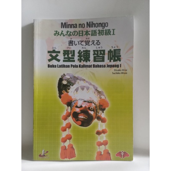 BUKU MINNA NO NIHONGO 1 - LATIHAN POLA KALIMAT BAHASA JEPANG 1