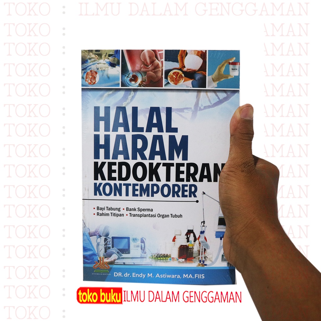 

Halal Haram Kedokteran Kontemporer - Pustaka Al-Kautsar - IDG