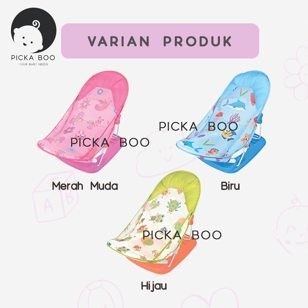 PICKA BOO Baby Bather Kursi Duduk Mandi  3 in 1 Premium