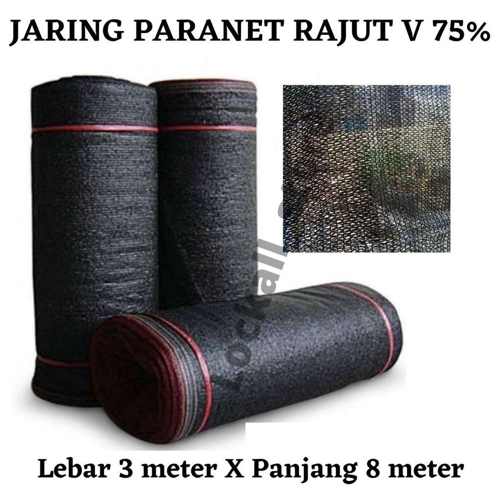 Jaring Paranet Paranit 75% Rajut V Lebar 3 Meter Panjang 8 Meter Hitam Penahan Panas Tanaman