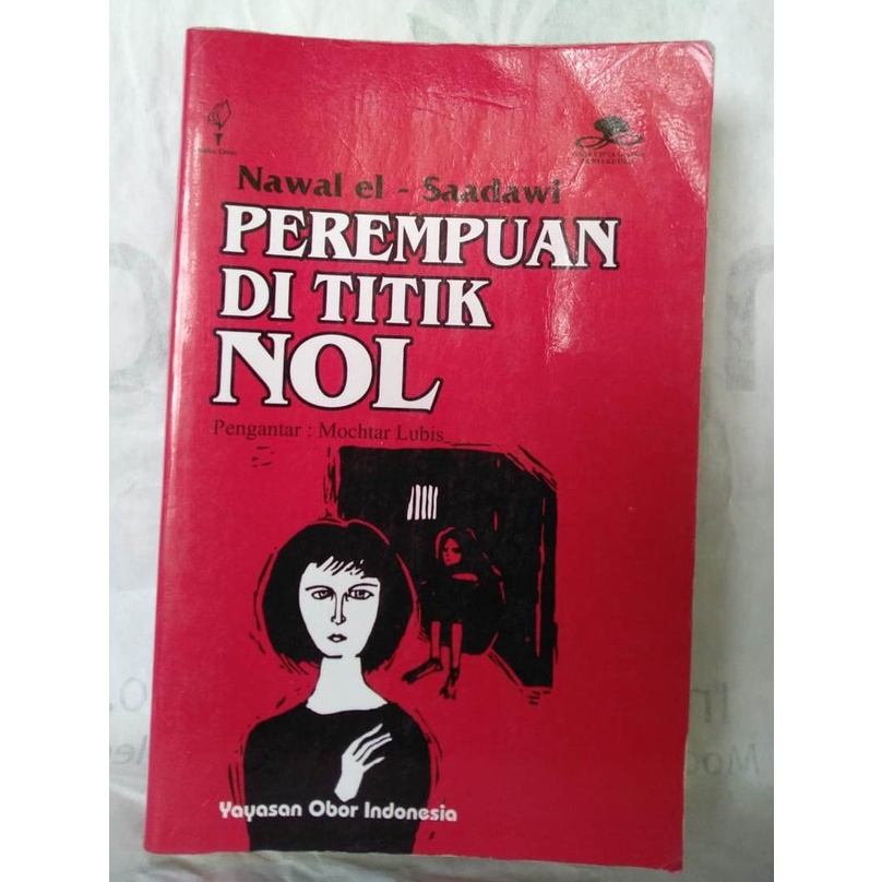 PEREMPUAN DI TITIK NOL (BUKU ORIGIAL - BEKAS)