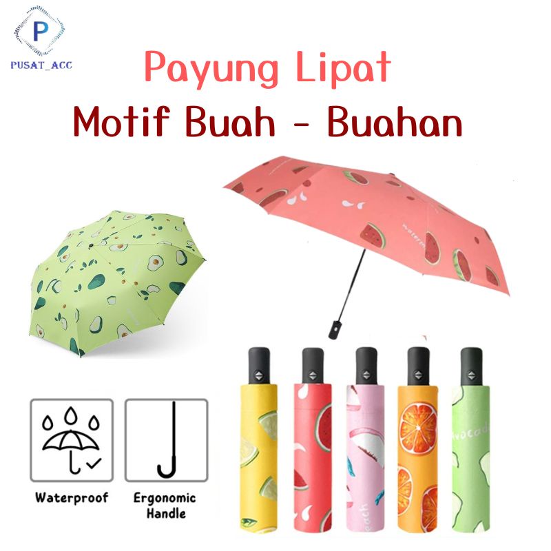 PMB4 - Umbrella 3D Payung Magic Termurah Motif Buah Anti UV