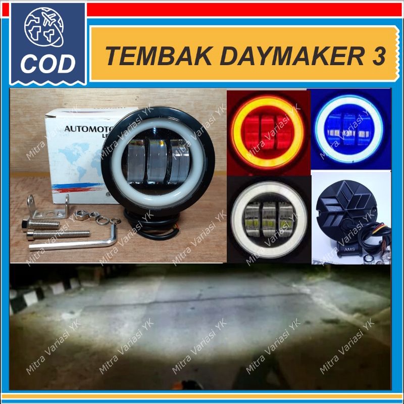 LAMPU TEMBAK DAYMAKER FOGLAMP MOBIL MOTOR LED SOROT 3 LENSA 4 MATA BULAT KOTAK DRL ANGEL EYE