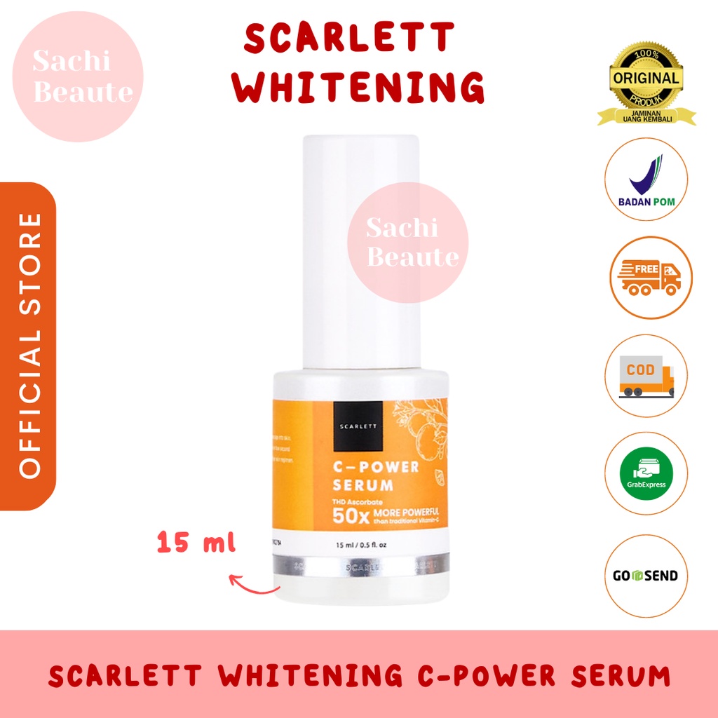 Scarlett Whitening C-Power Serum Membantu Merawat Keremajaan Kulit dan Mencerahkan Kulit