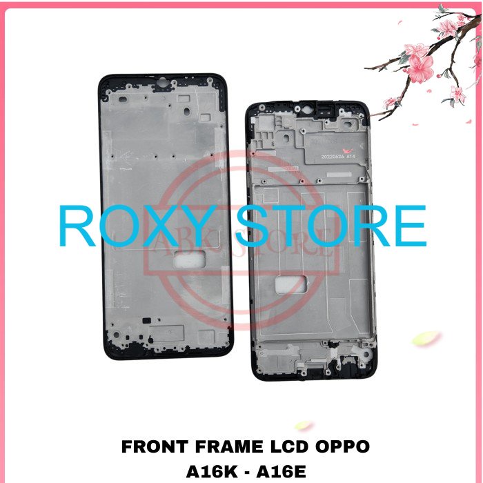 FRAME LCD - TATAKAN LCD - TULANG TENGAH LCD OPPO A16K - A16E