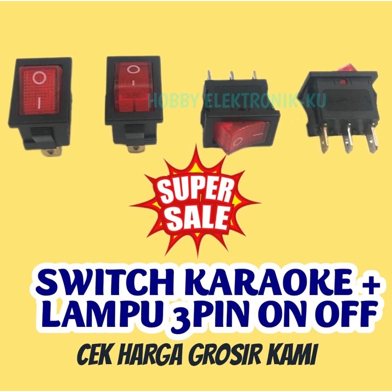 SWITCH KARAOKE + LAMPU 3 PIN