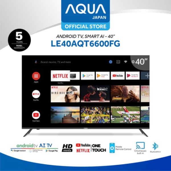AQUA Japan Android TV Smart AI 40 LE40AQT6600FG Berkualitas