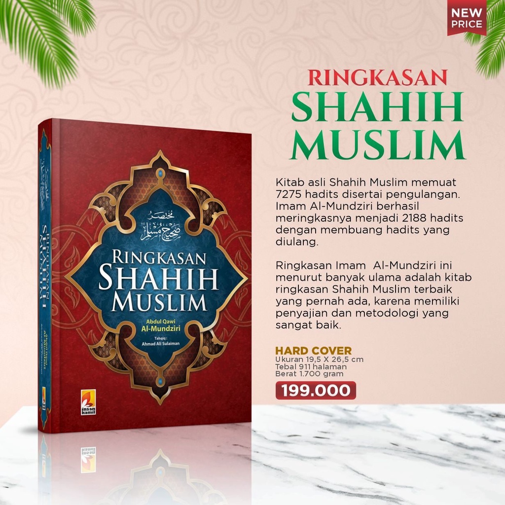 Jual Kitab Hadis Sohih Muslim Ringkasan Shahih Muslim Karya Imam Al Mundziri Insan Kamil