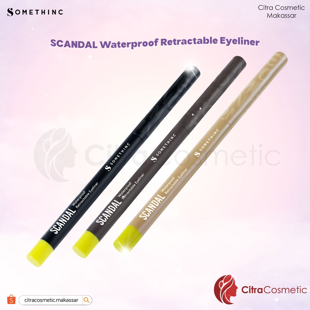 Somethinc Scandal Waterproof Retractable Eyeliner Series