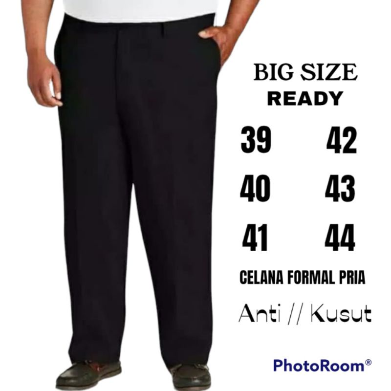 CELANA BAHAN KANTOR SLIMFIT PRIA SIZE JUMBO ( 39 - 44 )