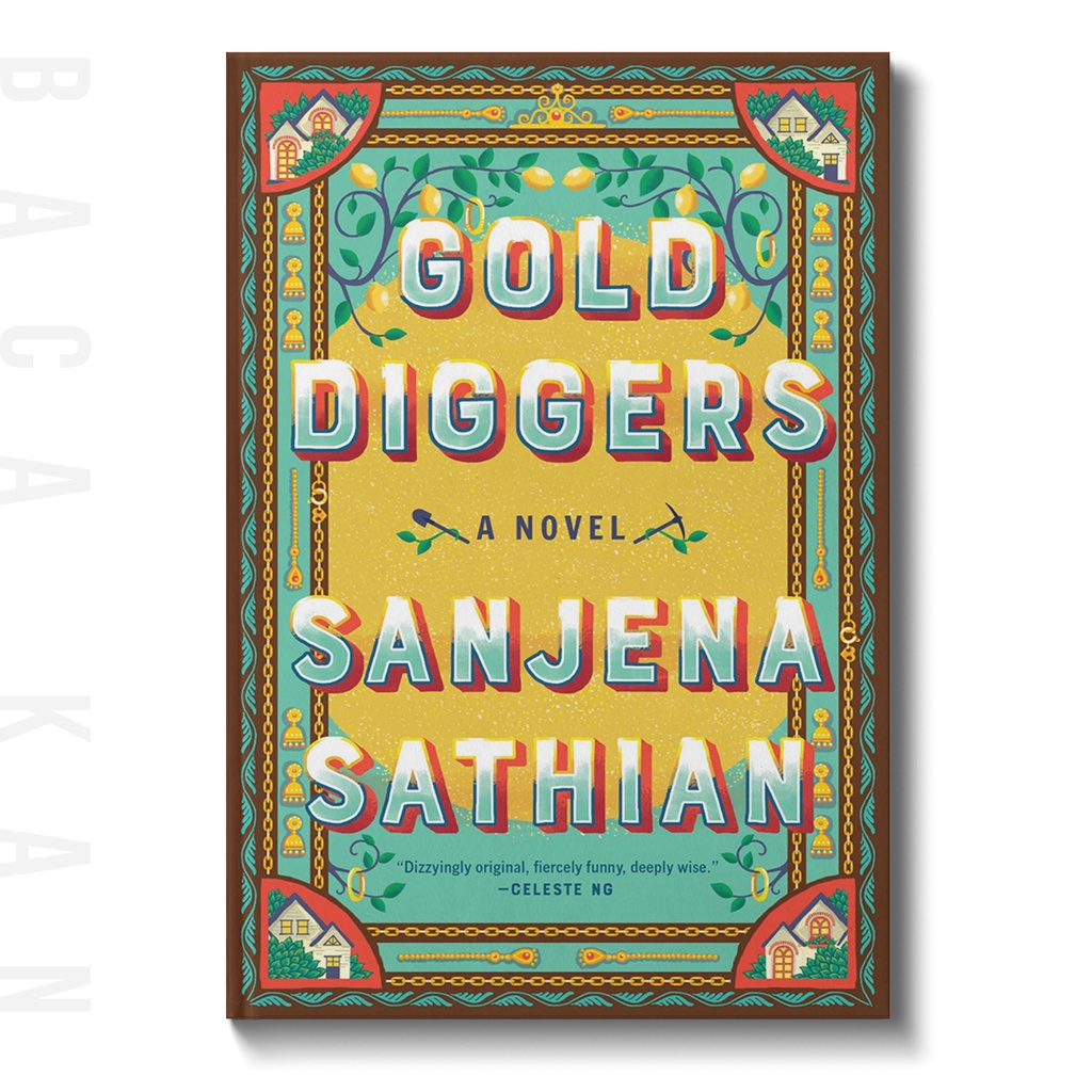 

Gold Diggers - Sanjena Sathian